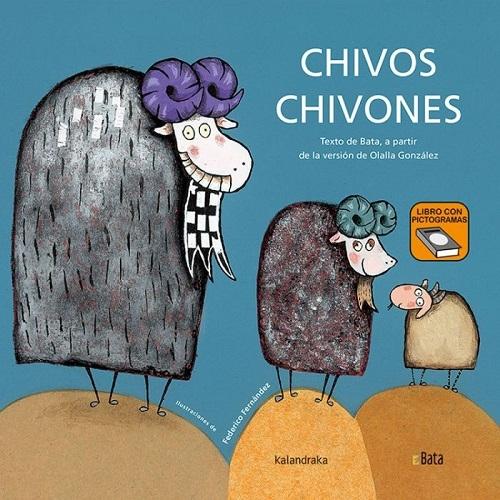 Chivos Chivones "(Libro con pictogramas)"