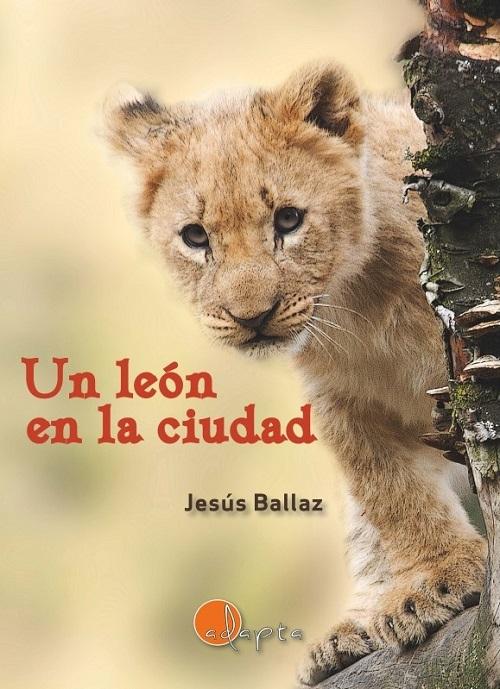 Un león en la ciudad