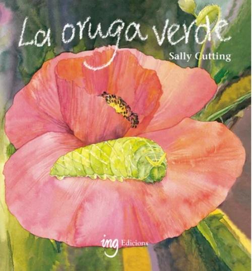 La oruga verde "(Cuento recogido por las escuelas Waldorf)"