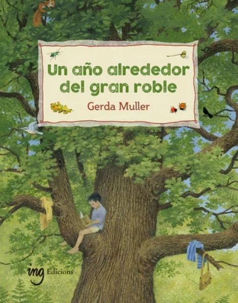 Un año alrededor del gran roble
