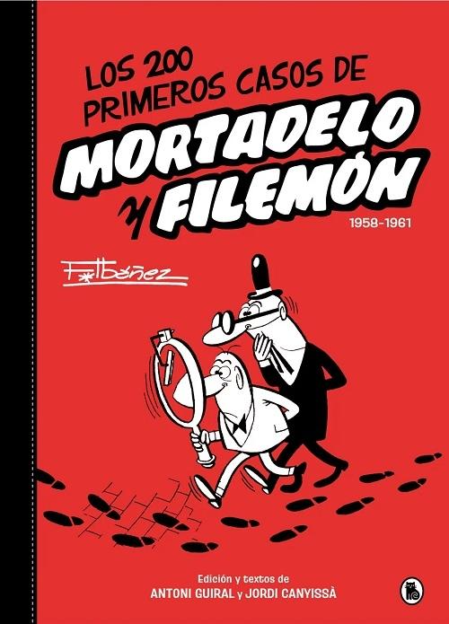 Los 200 primeros casos de Mortadelo y Filemón "1958-1961"
