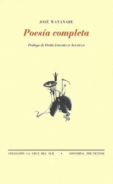 Poesía completa "(José Batanabe)"
