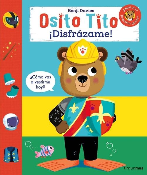 ¡Disfrázame! "(Osito Tito)"