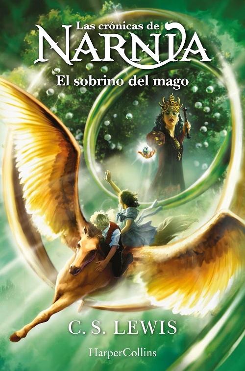El sobrino del mago "(Las crónicas de Narnia - 1)"
