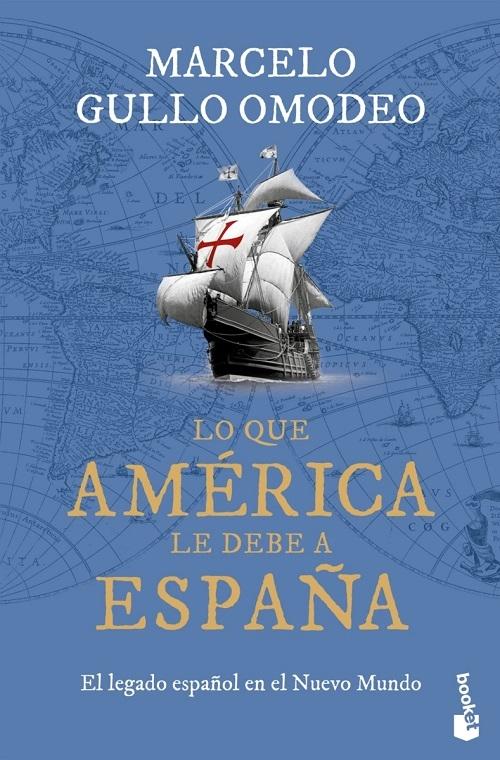 Lo que América le debe a España