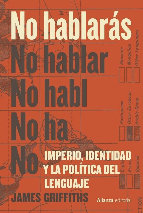 No hablarás "Imperio, identidad y la política del lenguaje"