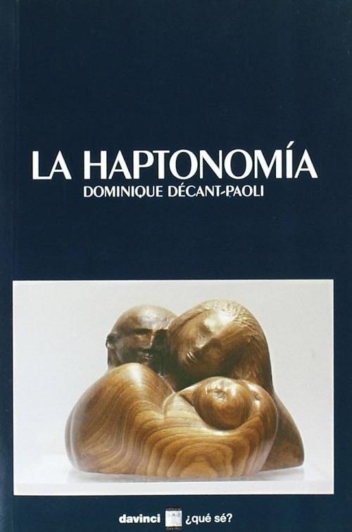 La haptonomía "El ser humano y su afectividad"