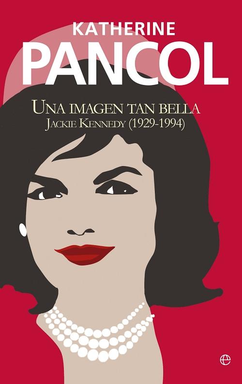 Una imagen tan bella "Jackie Kennedy (1929-1994)"