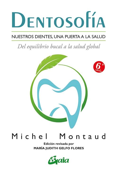 Dentosofia "Nuestros dientes, una puerta a la salud"