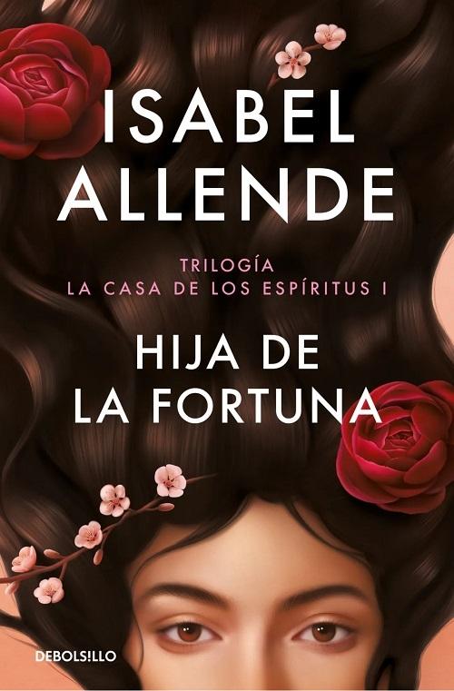 Hija de la fortuna "(La casa de los espíritus - I)"