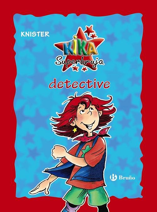 Kika Superbruja detective "Edición 20 aniversario"