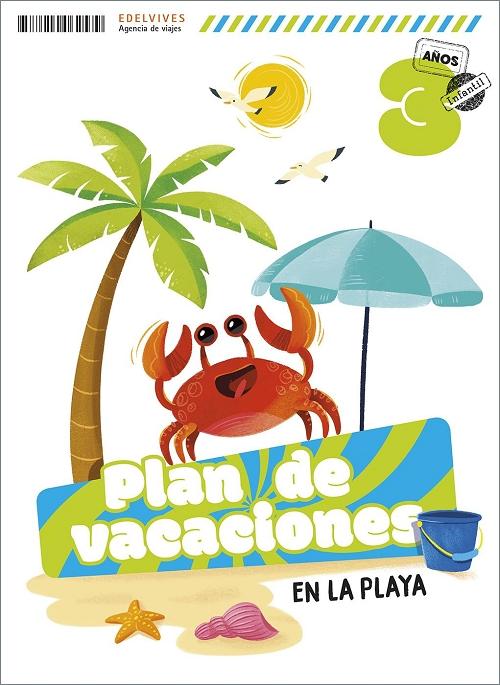 Plan de vacaciones en la playa - 3 años "(Proyecto Cuadernos de Vacaciones 2025)"