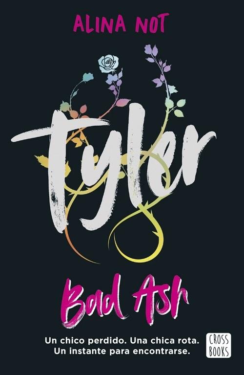 Tyler. Piezas rotas "(Bad Ash - 6)"