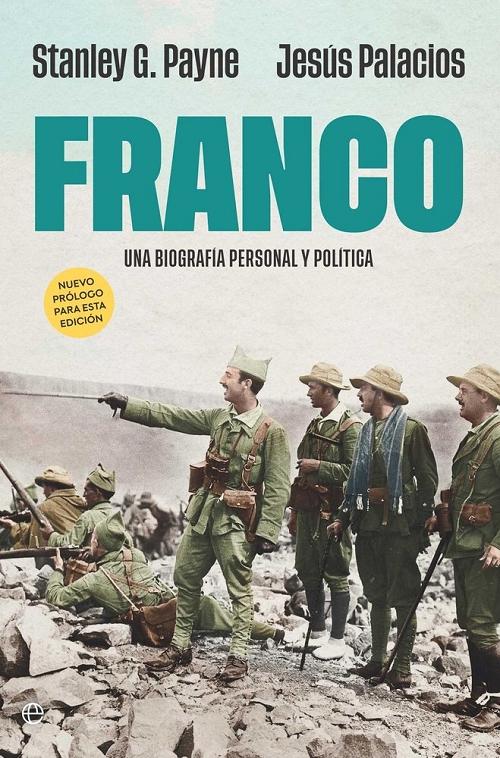 Franco "Una biografía personal y política"