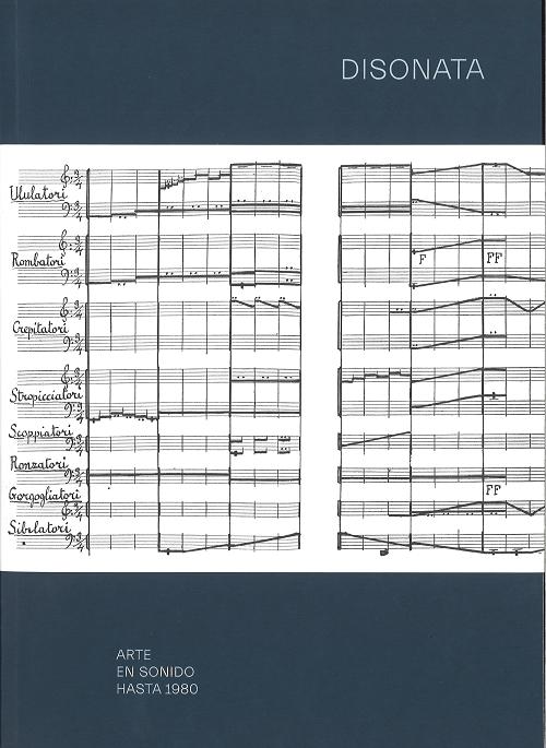 Disonata "Arte en sonido hasta 1980"