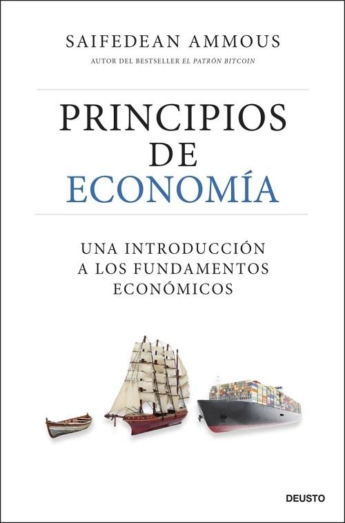 Principios de economía "Una introducción a los fundamentos económicos"