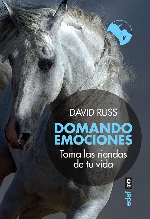 Domando emociones "Toma las riendas de tu vida"
