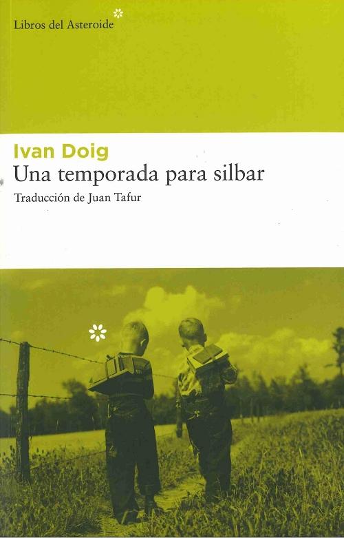 Una temporada para silbar.