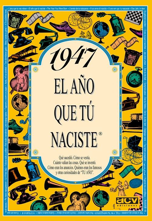 1947 "El año que tú naciste"