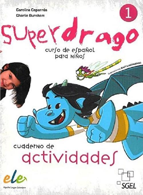 Superdrago 1. Cuaderno de ejercicios