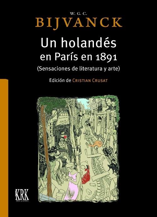 Un holandés en París en 1891 "(Sensaciones de literatura y arte)"