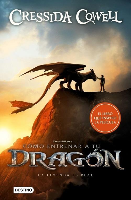 Cómo entrenar a tu dragón "La leyenda es real"