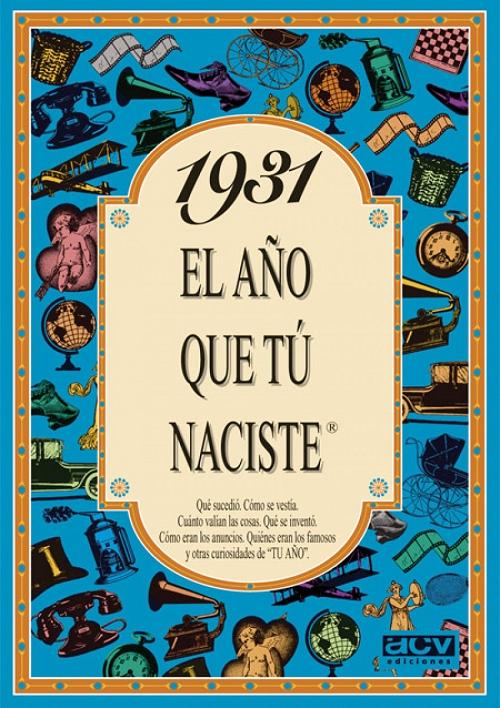 1931 "El año que tú naciste"