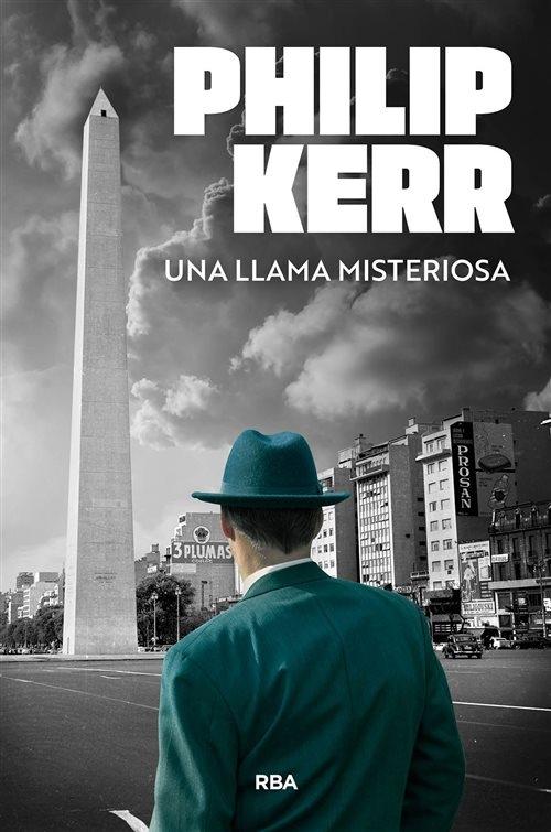 Una llama misteriosa "(Una investigación de Bernie Gunther - 5)"