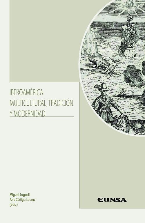 Iberoamérica multicultural, tradición y modernidad