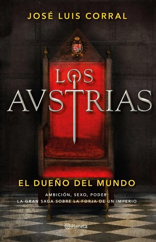 El dueño del mundo "(Los Austrias - 3)"