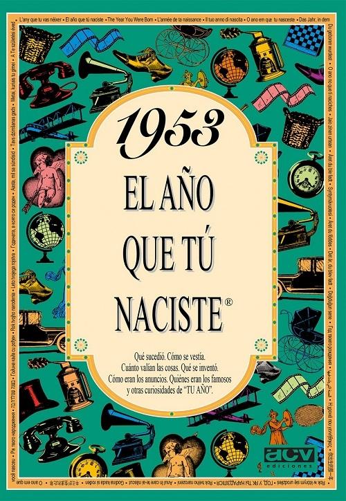 1953 "El año que tú naciste".