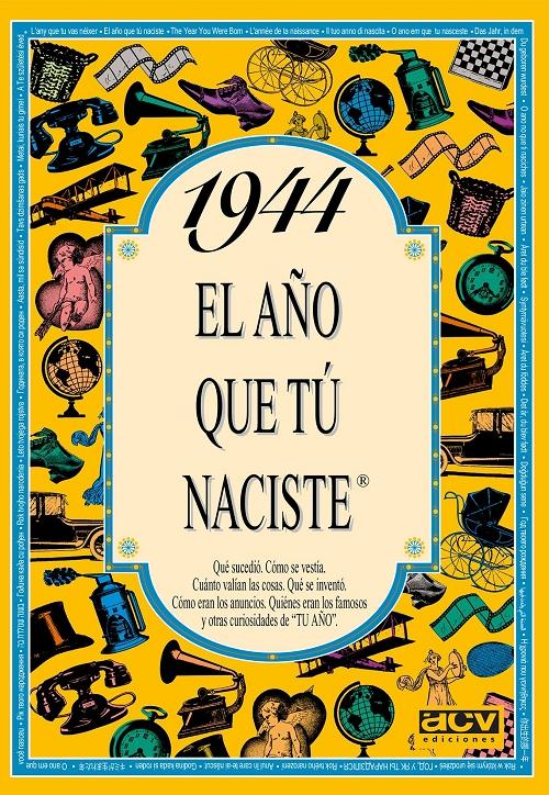 1944 "El año que tú naciste"