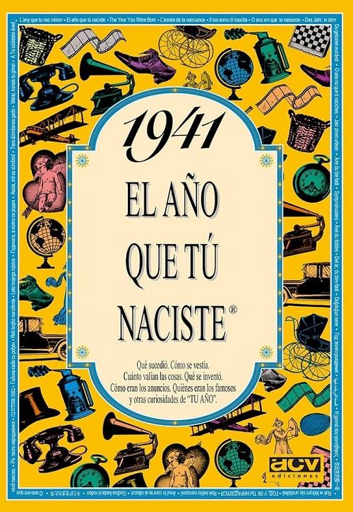 1941 "El año que tú naciste"