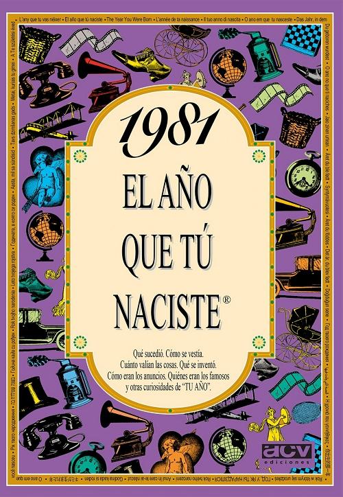 1981 "El año que tú naciste"