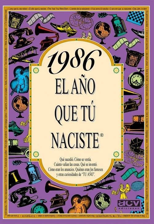 1986 "El año que tú naciste"