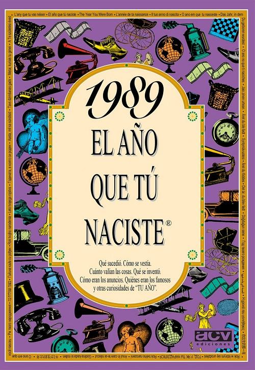 1989 "El año que tú naciste"