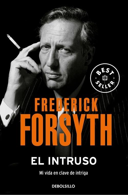 El intruso "Mi vida en clave de intriga"