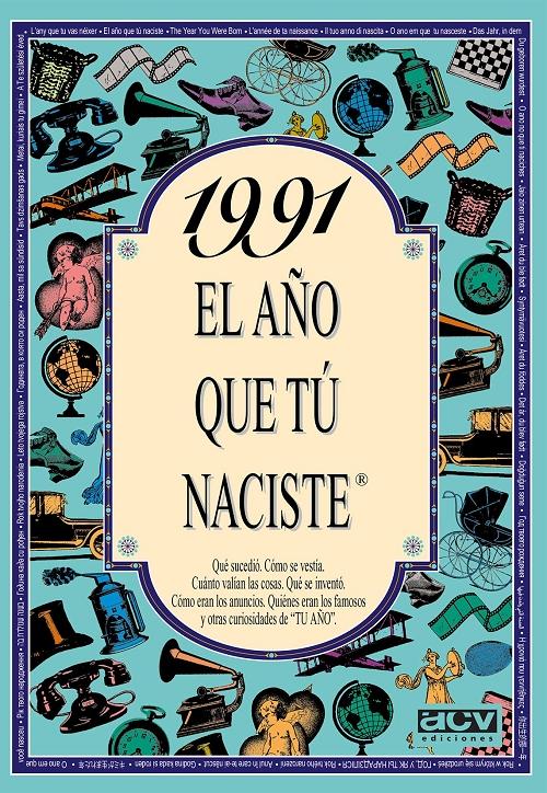 1991 "El año que tú naciste"