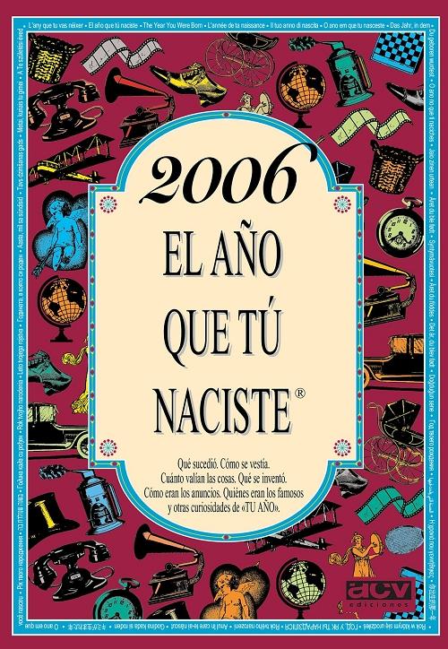2007 "El año que tú naciste"