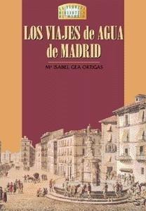 Los viajes de agua de Madrid