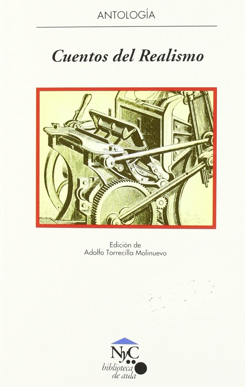 Cuentos del realismo "Antología"