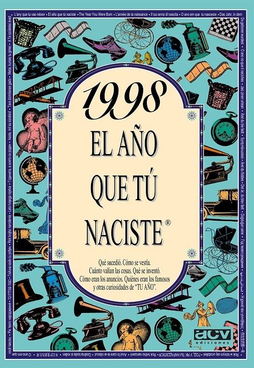1998 "El año que tú naciste"