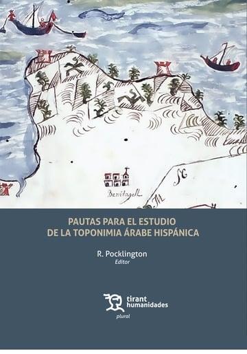 Pautas para el estudio de la toponimia árabe hispánica