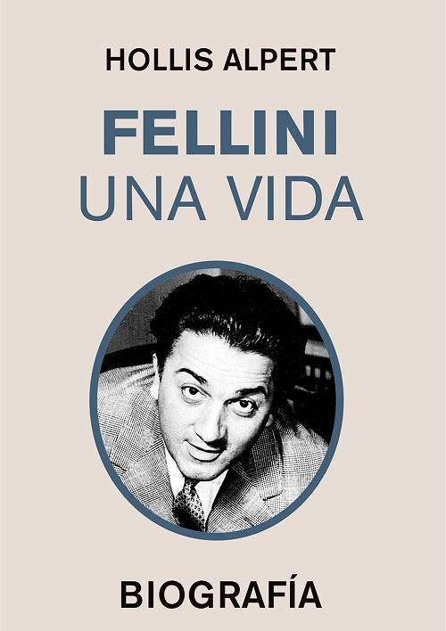 Fellini "Una vida"