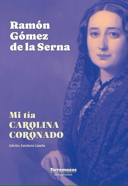 Mi tía Carolina Coronado