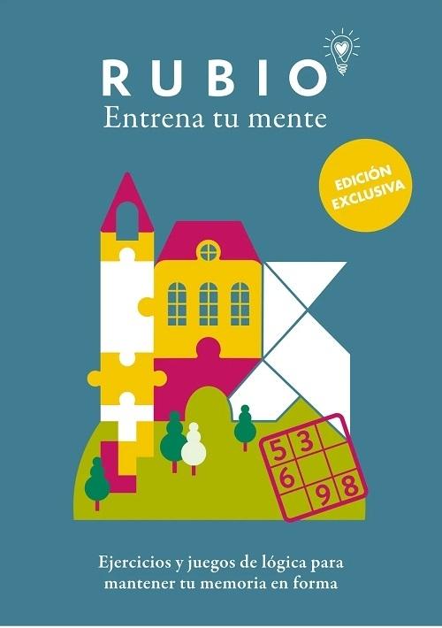 Ejercicios y juegos de lógica para mantener tu memoria en forma "(Entrena tu mente)"