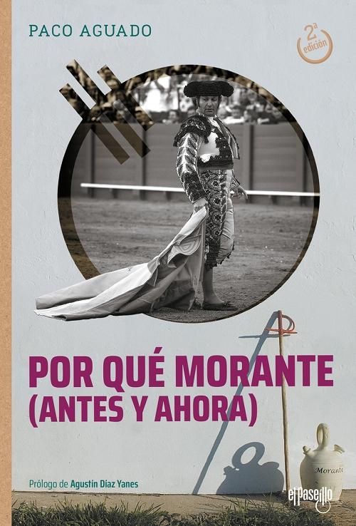 Por qué Morante "(Antes y ahora)"