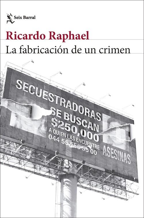 La fabricación de un crimen. 