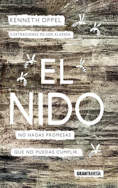 El nido "No hagas promesas que no puedas cumplir"