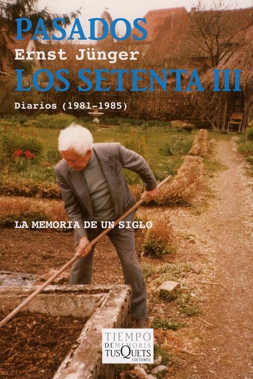 Pasados los setenta - III: Diarios (1981-1985) "(Radiaciones- V)"